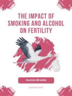 The Impact of Smoking and Alcohol on Fertility