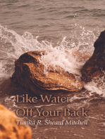 Like Water Off Your Back