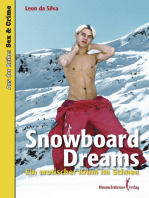 Snowboard Dreams: Ein erotischer Krimi im Schnee