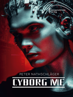 Cyborg me