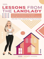 Lessons from the Landlady: How to Avoid My Mistakes and Be Successful in Real Estate