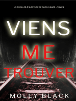 Viens Me Trouver (Un Thriller à Suspense de Caitlin Dare – Tome 2)