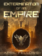 Extermination of an Empire: Empire Series