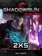 Shadowrun Legends: 2XS: Shadowrun Legends, #4