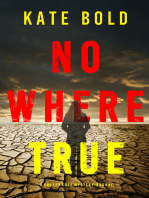 Nowhere True (A Harley Cole FBI Suspense Thriller—Book 11)