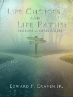 Life Choices and Life Paths