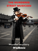 The Murdered Street Musician: Murder Mystery