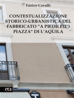 Contestualizzazione Storico-Urbanistica del Fabbricato”A Piedi (Pie’) Piazza” di L’Aquila