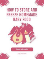 How to Store and Freeze Homemade Baby Food