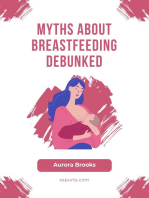 Myths About Breastfeeding Debunked