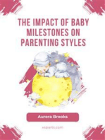The Impact of Baby Milestones on Parenting Styles