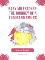 Baby Milestones- The Journey of a Thousand Smiles