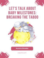 Let's Talk About Baby Milestones- Breaking the Taboo