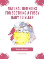 Natural Remedies for Soothing a Fussy Baby to Sleep