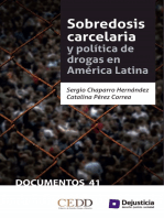 Sobredosis carcelaria y política de drogas en América Latina