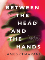 Between the Head and the Hands: A Novel