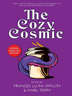 The Cozy Cosmic