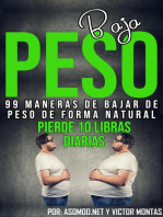 Bajar de peso, 99 maneras de bajar de peso de forma natural, pierde 10 libra diaria.