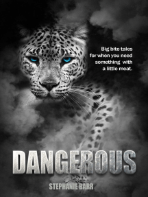 Dangerous by Stephanie Barr (Ebook) - Read free for 30 days