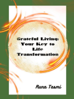 Grateful Living: Your Key to Life Transformation
