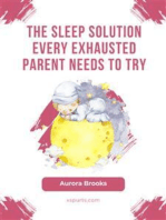 The Sleep Solution Every Exhausted Parent Needs to Try