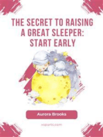 The Secret to Raising a Great Sleeper- Start Early