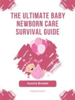 The Ultimate Baby Newborn Care Survival Guide