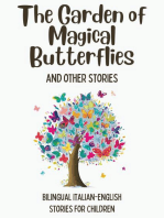 The Garden of Magical Butterflies and Other Stories: Bilingual Italian-English Stories for Children