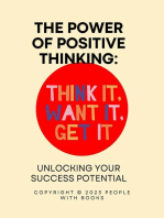 The Power of Positive Thinking: Unlocking Your Success Potential