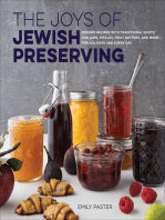 The Joys of Jewish Preserving: Modern Recipes with Traditional Roots, for Jams, Pickles, Fruit Butters, and More—for Holidays and Every Day