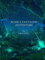Rosie's Fantastic Adventure