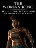 The Woman King: Behind the Scenes and Beyond the Screen
