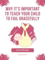 Why It's Important to Teach Your Child to Fail Gracefully