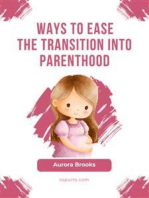 Ways to Ease the Transition into Parenthood
