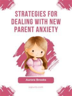 Strategies for Dealing with New Parent Anxiety