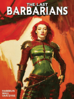 The Last Barbarians Vol. 1