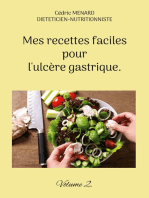 Mes recettes faciles pour l'ulcère gastrique.: Volume 2.