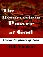 The Resurrection Power of God: Great Exploits of God