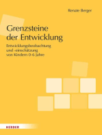 Grenzsteine der Entwicklung. Manual: Entwicklungsbeobachtung und -einschätzung von Kindern im Alter von 0–6 Jahren. Version 2023