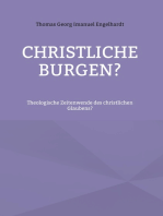 Christliche Burgen?: Theologische Zeitenwende des christlichen Glaubens?