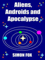 Aliens, Androids and Apocalypse