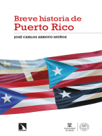 Breve Historia de Puerto Rico: Un pueblo y su tránsito por los imperios de España y Estados Unidos (1800-2023)