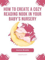 How to Create a Cozy Reading Nook in Your Baby's Nursery