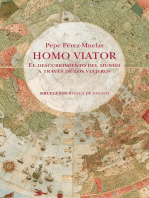 Homo viator: El descubrimiento del mundo a través de los viajeros