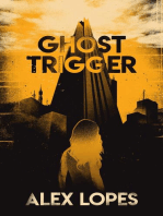 Ghost Trigger