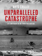 Unparalleled catastrophe: Life and death in the Third Nuclear Age