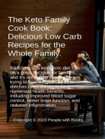 The Keto Family Cookbook: Delicious Low-Carb Recipes for the Whole Family