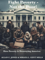 Fight Poverty - Not the Poor!