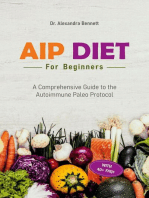 AIP Diet for Beginners: A Comprehensive Guide to the Autoimmune Paleo Protocol