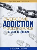 Overcome Addiction by God's Grace